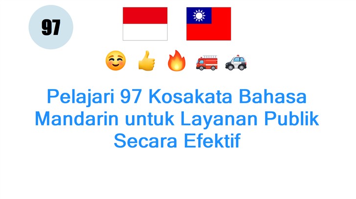 Pelajari 97 Kosakata Bahasa Mandarin untuk Layanan Publik Secara Efektif